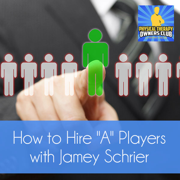 PTO 15 | How to Hire "A" Players