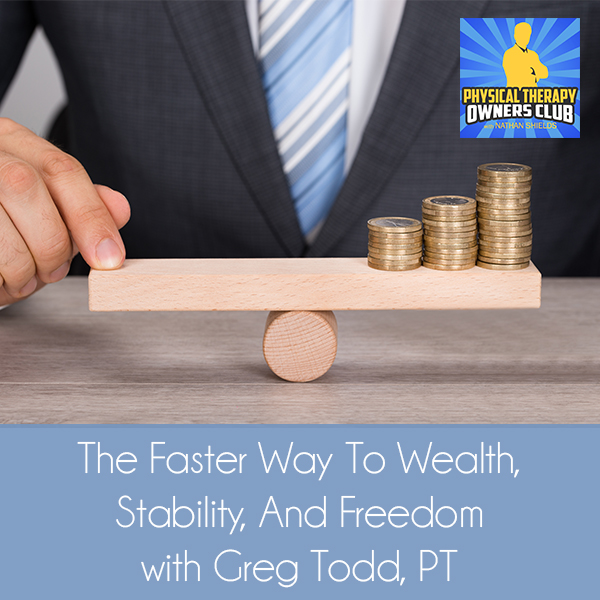 PTO 51 | Wealth And Stability