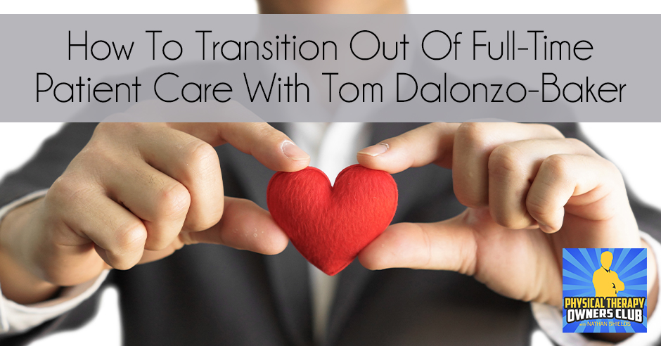 PTO 83 | Transitioning Out Patient Care