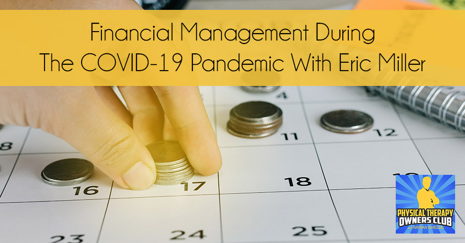 PTO 94 | Financial Management During COVID-19