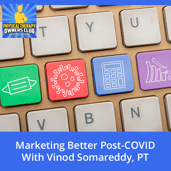 PTO 109 | Marketing Better Post-COVID