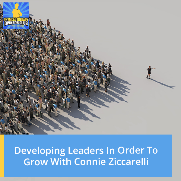 PTO 141 Connie Ziccarelli | Developing Leaders